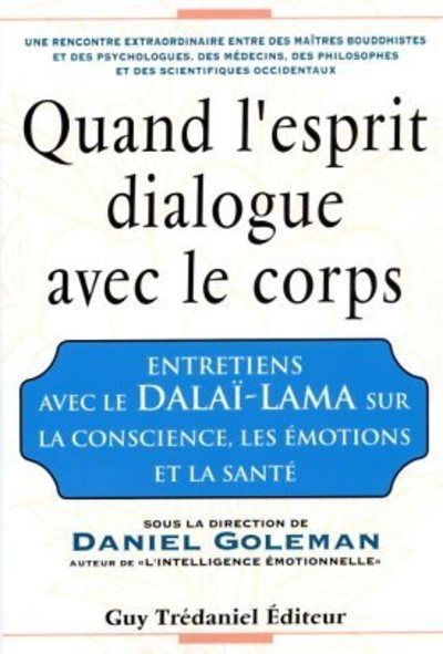 Image de Quand l'esprit dialogue avec le corps
