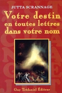 Picture of Votre destin en toutes lettres dans votre nom