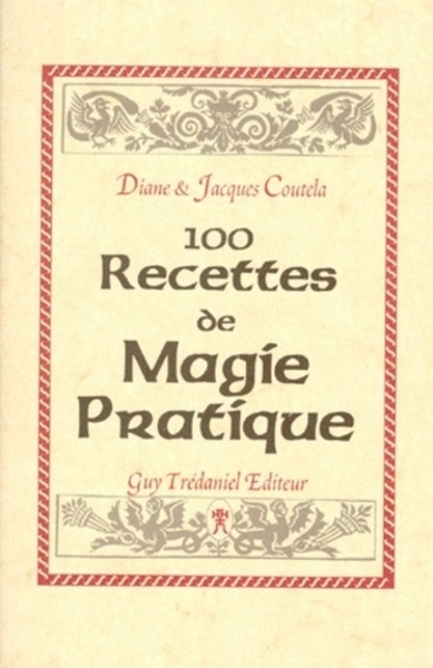 Image de 100 recettes de magie pratique