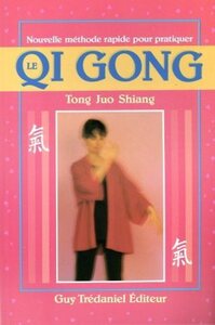 Image de Nouvelle methode rapide pour pratiquer le qi gong