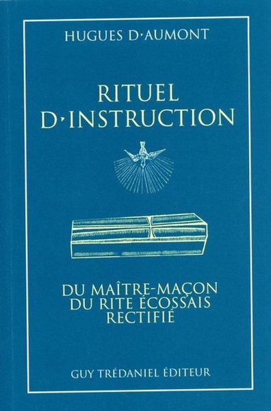 Picture of Rituel d'instruction du maître-maçon du rite écossais rectifié