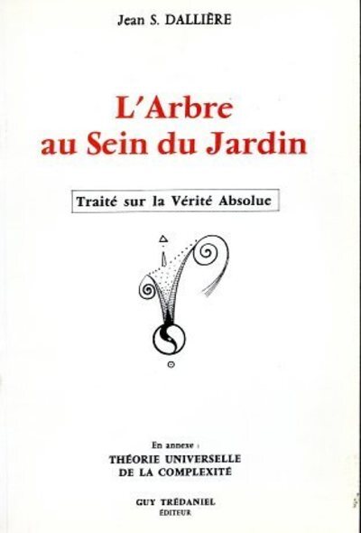 Picture of L'arbre au sein du jardin - Traite sur la Vérité Absolue