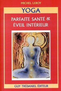 Image de Yoga - Parfaite santé & éveil intérieur