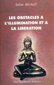 Image de Les obstacles a l'illumination et a la liberation