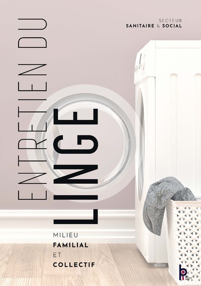 Picture of Entretien du linge - Milieu familial et collectif