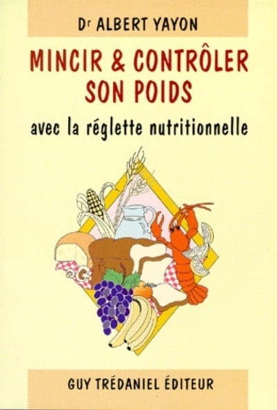 Picture of Mincir et controler son poids avec la réglette nutritionnelle