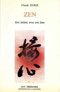 Picture of Zen - tome 3 Etre intime avec son âme