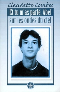 Picture of Et tu m'as parle abel sur les ondes du ciel
