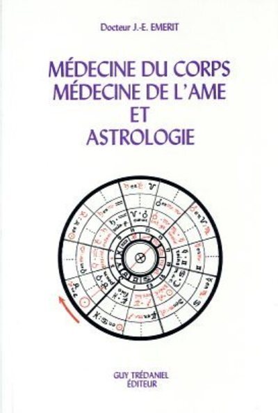 Picture of Médecine du corps, médecine de l'âme et astrologie