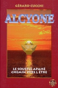 Picture of Alcyone - Le souffle apaisé, chemin vers l'être