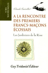 Picture of A la rencontre des premiers francs-maçons écossais