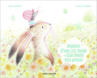 Image de Histoire d'une toute petite taupe et d'un lièvre très pressé