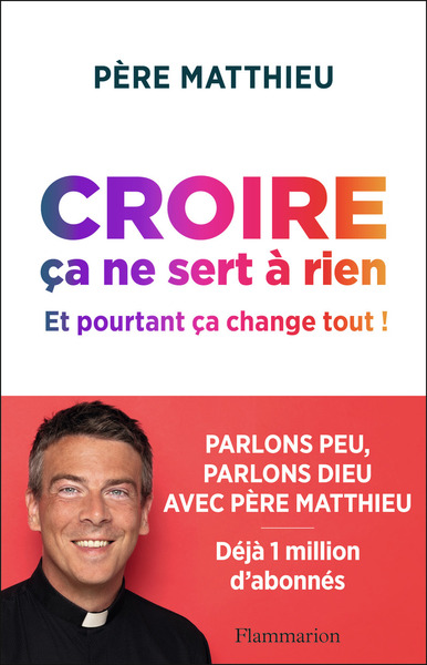 Picture of Croire ça ne sert à rien