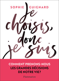 Image de Je choisis, donc je suis