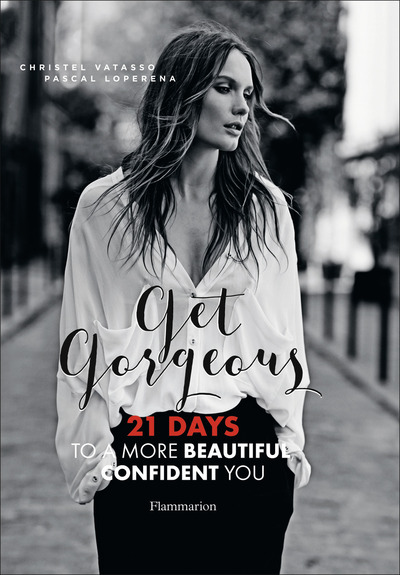 Image de GET GORGEOUS : 21 DAYS TO A MORE BEAUTIFUL, CONFIDENT YOU