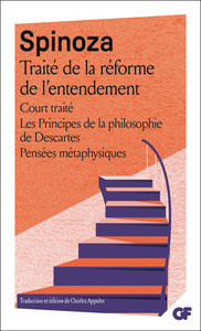 Image de Traité de la réforme de l'entendement - Court traité - Les Principes de la philosophie de Descartes - Pensées métaphysiques