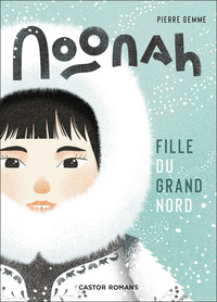 Image de Noonah, fille du Grand Nord