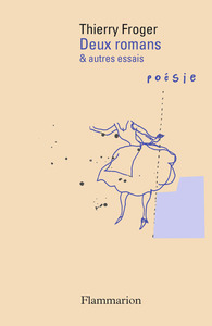 Image de Deux romans et autres essais