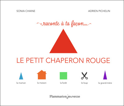 Picture of Raconte à ta façon... - Le Petit Chaperon rouge