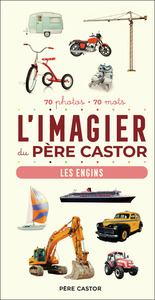 Picture of L'Imagier du Père Castor - Les engins