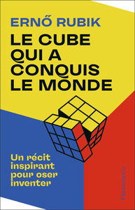 Picture of Le Cube qui a conquis le monde