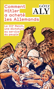 Image de Comment Hitler a acheté les Allemands