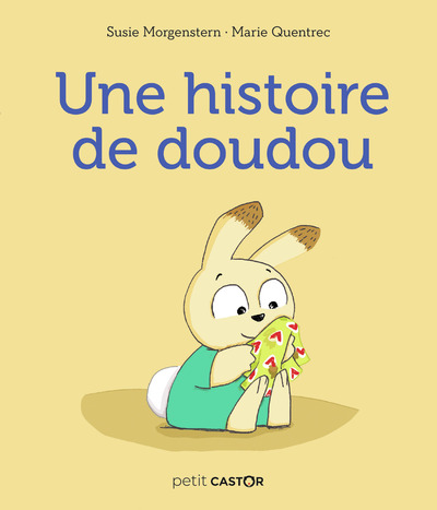 Image de Une histoire de doudou