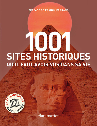 Picture of Les 1001 sites historiques qu'il faut avoir vus dans sa vie