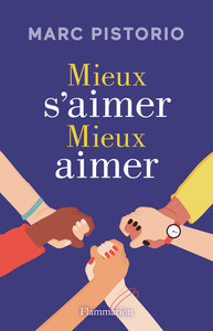 Image de Mieux s'aimer, mieux aimer