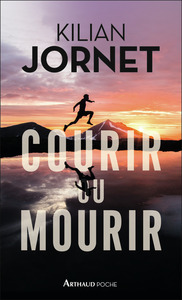 Image de Courir ou mourir