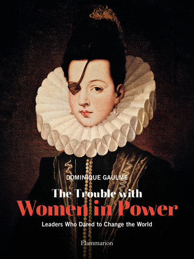 Picture of The Trouble with Women in Power