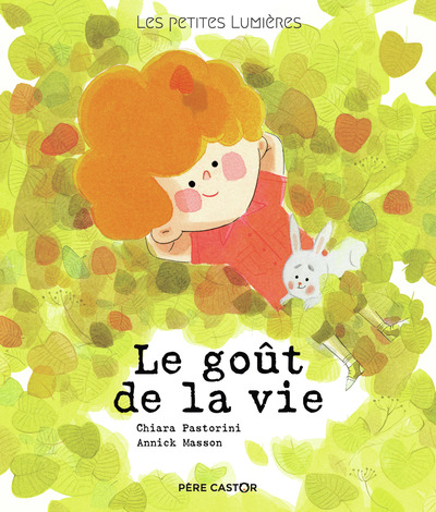 Picture of Les petites lumières - Le goût de la vie