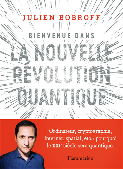 Picture of Bienvenue dans la nouvelle révolution quantique