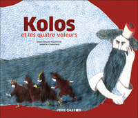 Picture of Kolos et les quatre voleurs