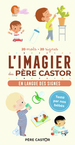Picture of L'Imagier du Père Castor - En langue des signes