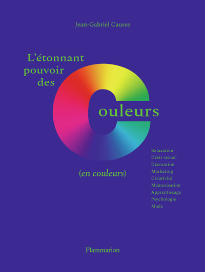Image de L'étonnant pouvoir des couleurs