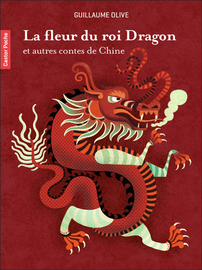 Image de La fleur du roi Dragon et autres contes de Chine