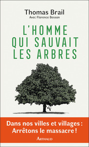 Picture of L'homme qui sauvait les arbres