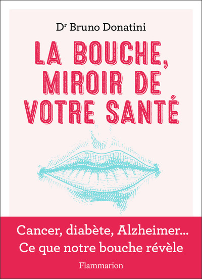 Image de La Bouche, miroir de votre santé