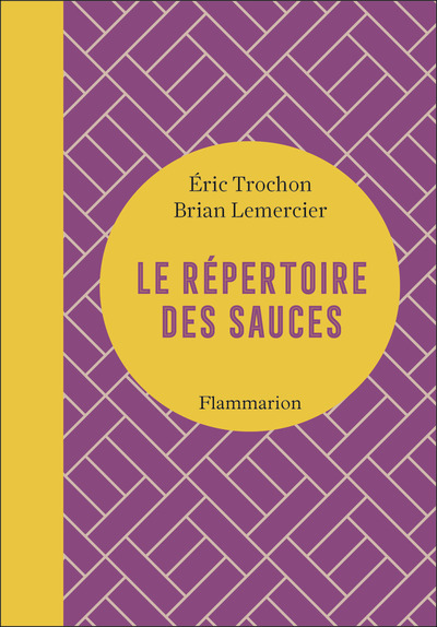 Image de Le répertoire des sauces