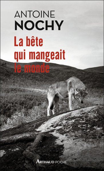 Image de La bête qui mangeait le monde