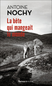 Image de La bête qui mangeait le monde