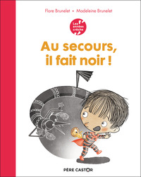 Picture of Les années crèche - Au secours, il fait noir !