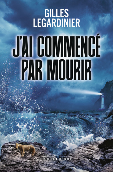 Image de J'ai commencé par mourir