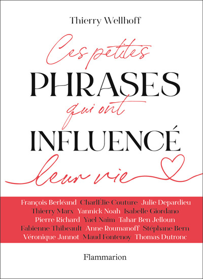 Picture of Ces petites phrases qui ont influencé leur vie