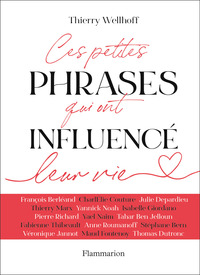 Picture of Ces petites phrases qui ont influencé leur vie
