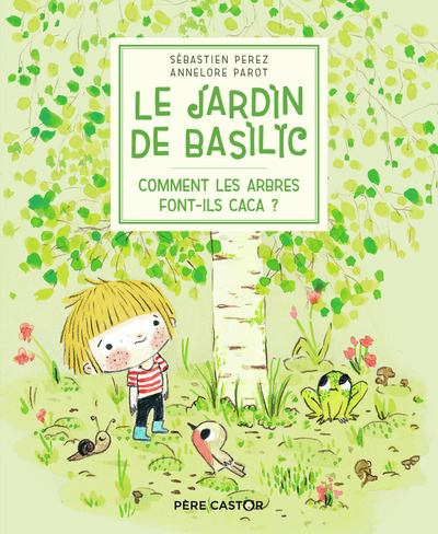 Picture of Le Jardin de Basilic - Comment les arbres font-ils caca ?