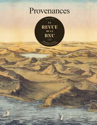 Picture of LA REVUE DE LA BNU NO30. PROVENANCES