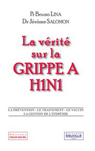 Image de Vérité sur la grippe A H1N1
