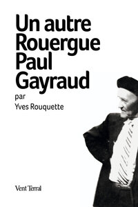Picture of Un autre Rouergue Paul Gayraud